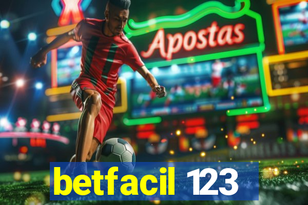 betfacil 123